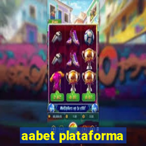 aabet plataforma